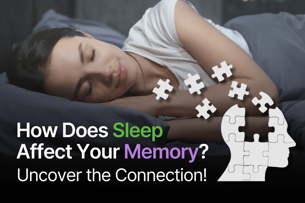 Sleep and memory | How Does Sleep Affect Your Memory