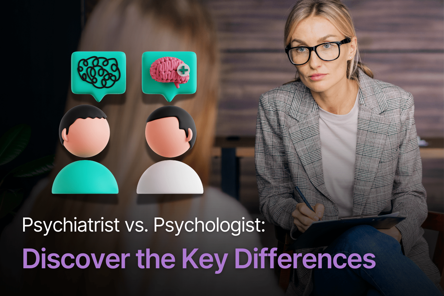 Psychiatrist vs Psychologist